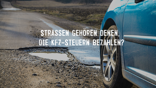 Argumente gegen Fahrradhass: Straßen gehören denen, die Kfz-Steuern bezahlen?