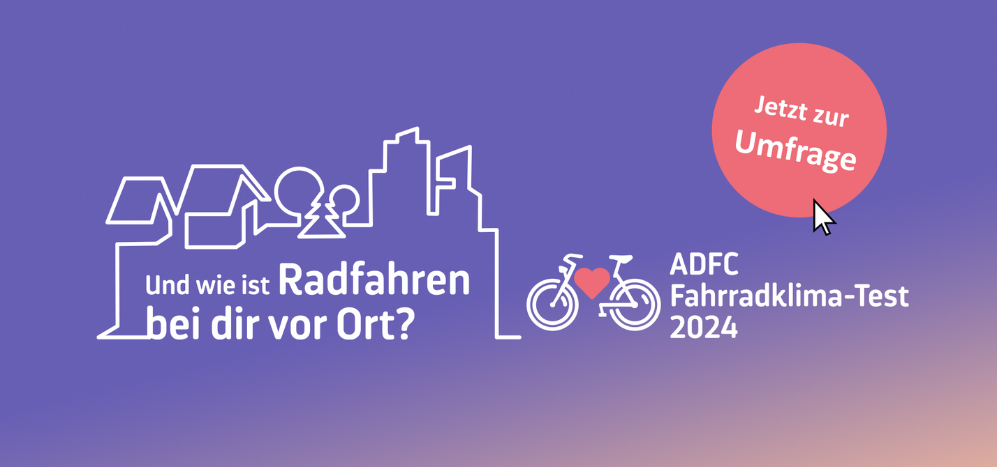 ADFC Fahrradklima-Test 2024 ADFC Fahrradklima-Test 2024